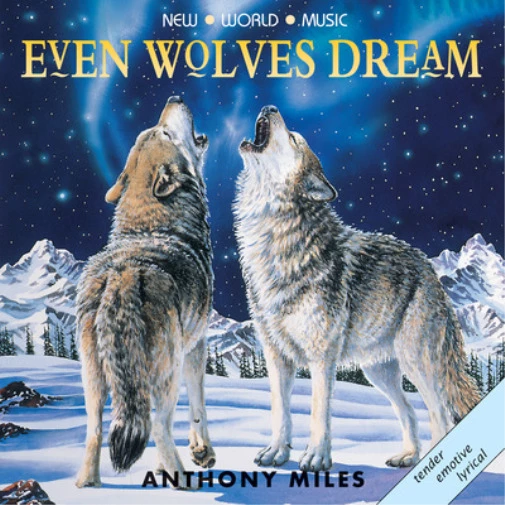 Anthony Miles - Even Wolves Dream CD (2003) Audio Quality Guaranteed