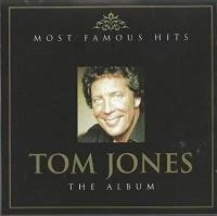Tom Jones - Tom Jones - Most Famous Hits CD (1981) Audio Quality Guaranteed