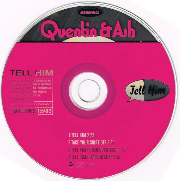 Quentin & Ash - Tell Him CD (1996) Audio Quality Guaranteed Reuse Reduce Recycle