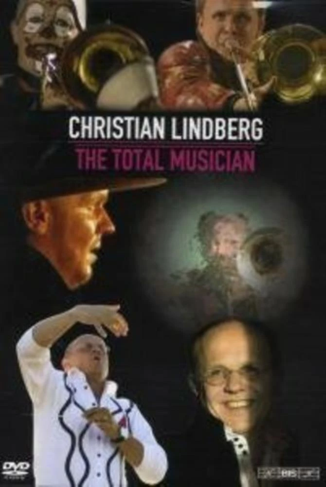 Christian Lindberg: The Total Musician DVD Classical (2008) Christian Lindberg
