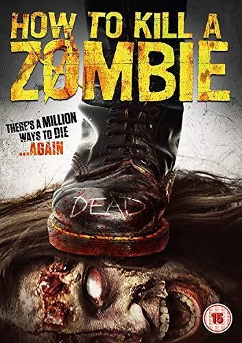 How To Kill A Zombie DVD Horror Bill Stevens Free Royal Mail Delivery