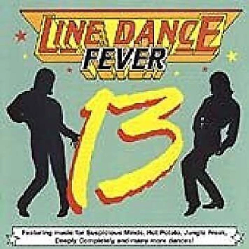 Various Artists - Line Dance Fever, Vol. 13 CD (2008) Audio Quality Guaranteed