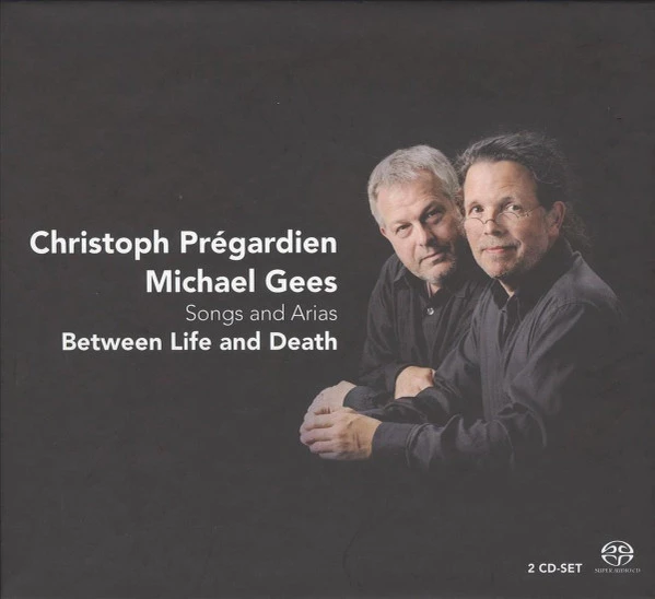 Christoph Prégardien - Between Life And Death - Songs And Arias CD (2009) Audio