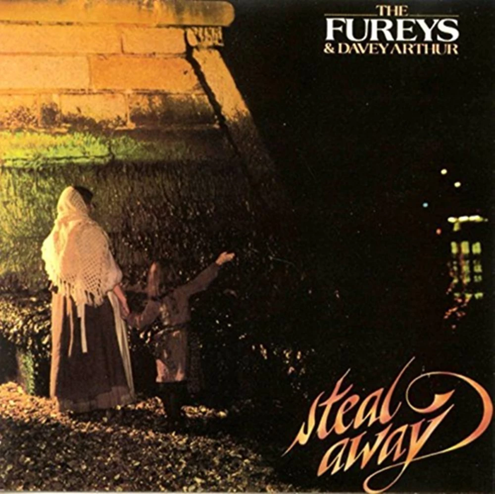 The Fureys & Davey Arthur - Steal Away CD (1992) Audio Quality Guaranteed