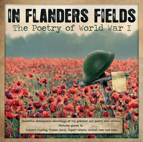 Various Artists - In Flanders Fields - The Poetry Of World War I CD (2014) Audio
