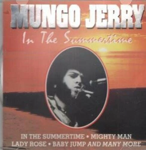 Mungo Jerry - In the Summertime CD (1993) Audio Quality Guaranteed Amazing Value