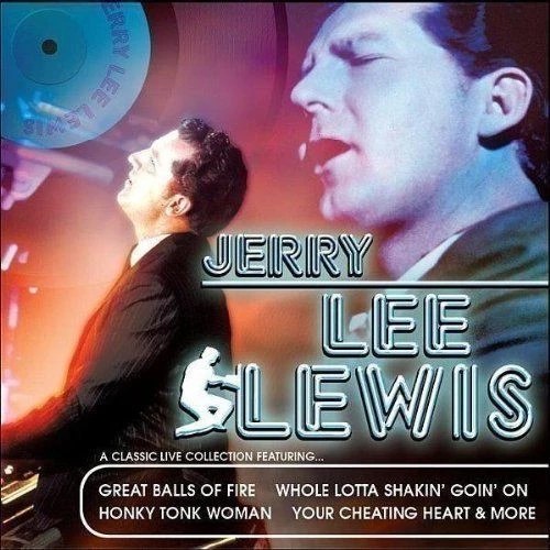 Jerry Lee Lewis - Jerry Lee Lewis - A Classic Live Collection Featuring... CD