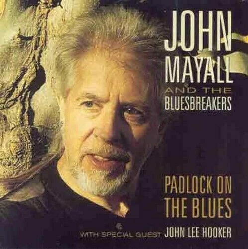 John Mayall - Padlock On The Blues CD (2008) Audio Quality Guaranteed