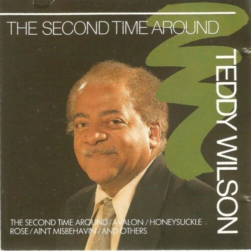 Teddy Wilson - The Second Time Around CD (1967) Audio Quality Guaranteed