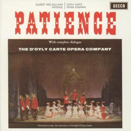 The D'Oyly Carte Opera Company - Gilbert & Sullivan: Patience CD (2003) Audio