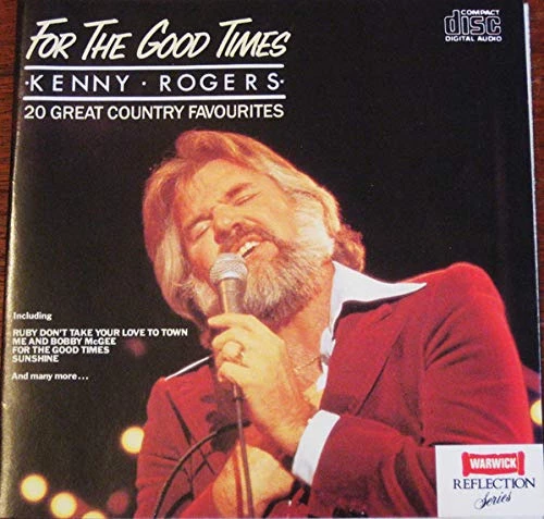 Kenny Rogers - For The Good Times CD (1987) Audio Quality Guaranteed