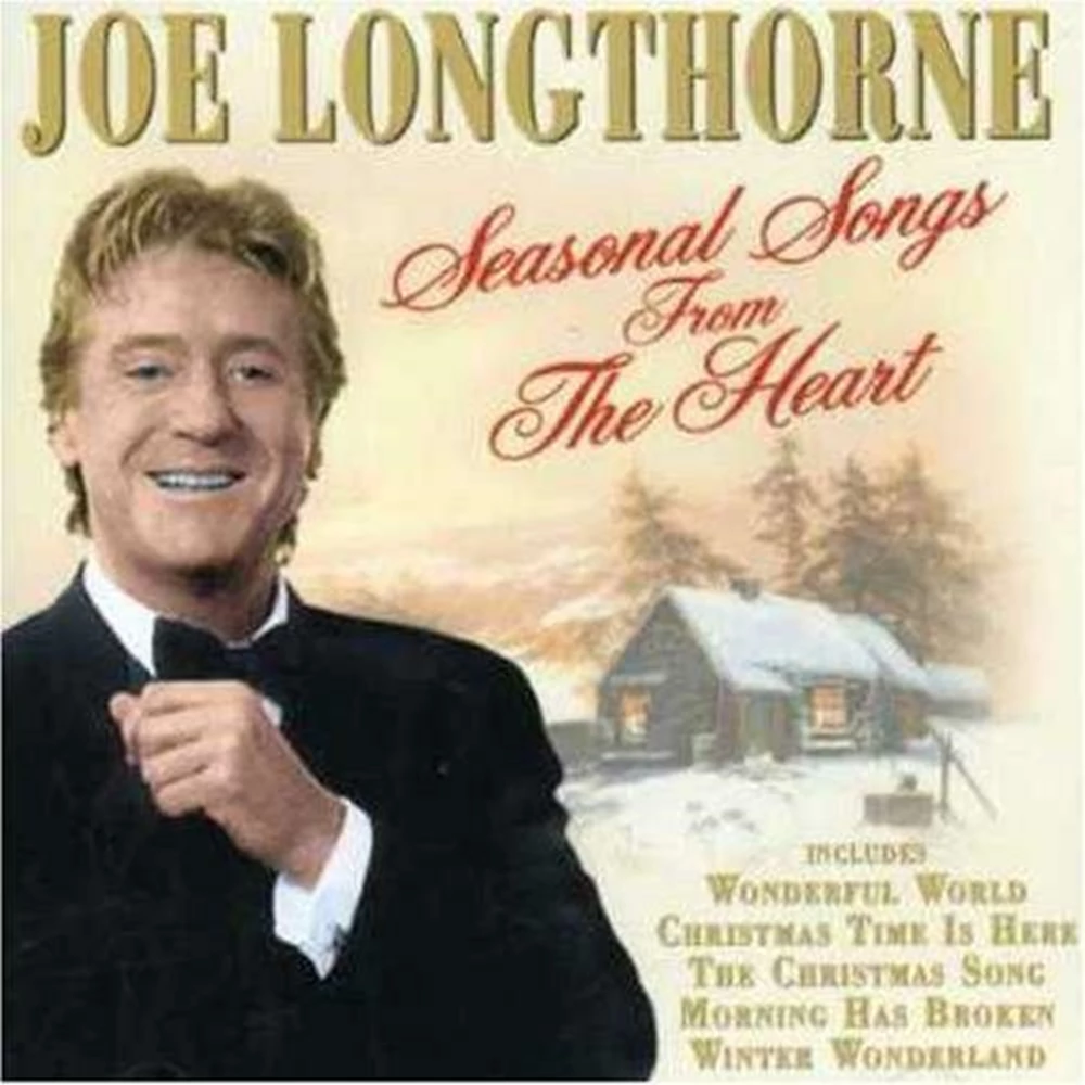 Longthorne, Joe - Seasonal Songs From The Heart CD (2005) New Audio