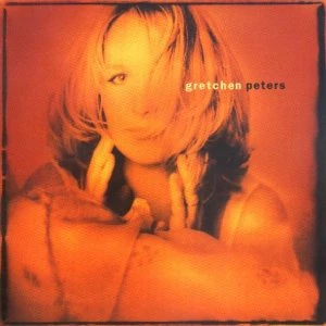 Peters, Gretchen - Gretchen Peters CD (2000) Audio Quality Guaranteed