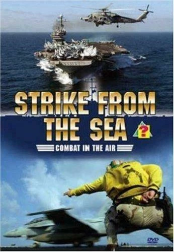 Strike From The Sea - Combat In The Air DVD Documentary (2008) Amazing Value
