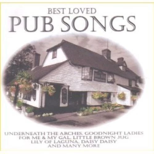 Various - Best Loved Pub Songs CD (2000) Audio Quality Guaranteed Amazing Value