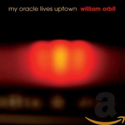 William Orbit - My Oracle Lives Uptown CD (2009) Audio Quality Guaranteed