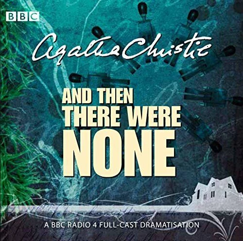 Agatha Christie - And Then There Were None (BBC Radio 4 Dramatisation) CD (2011)