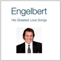 Engelbert - His Greatest Love Songs CD (2004) Audio Quality Guaranteed
