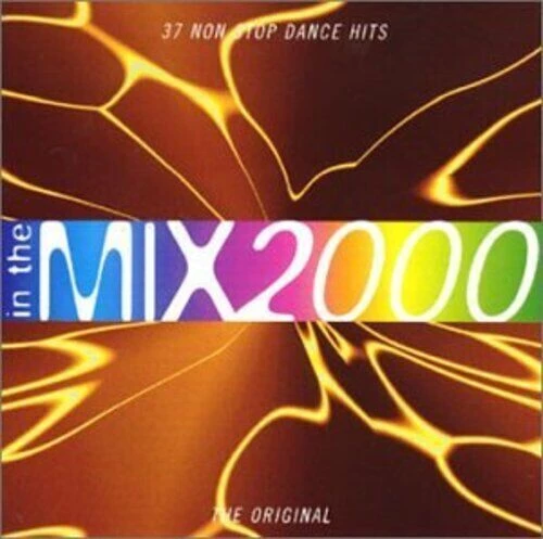 Various - In the Mix 2000 CD (1999) Audio Quality Guaranteed Amazing Value