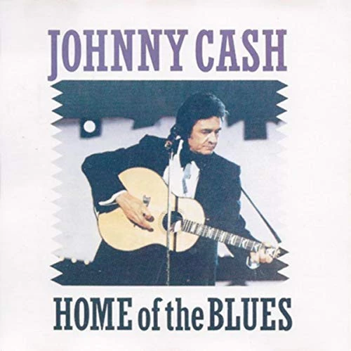 Johnny Cash - Home of the blues CD (1987) Audio Quality Guaranteed Amazing Value