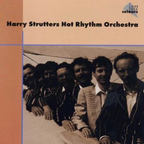 Harry Strutters Hot Rhythm Orchestra - Harry Strutters Hot Rhythm Orchestra CD