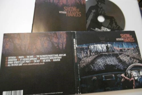 Show Of Hands - Witness CD (2006) Audio Quality Guaranteed Reuse Reduce Recycle