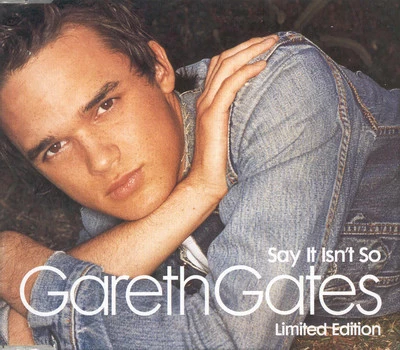 Gareth Gates - Say It Isn't So CD Audio Quality Guaranteed Reuse Reduce Recycle