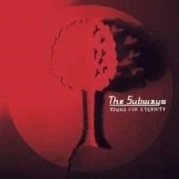 The Subways - Young For Eternity CD (2005) Audio Quality Guaranteed - Image 2