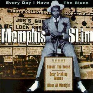 Memphis Slim - Every Day I Have the Blues CD (1999) Audio Quality Guaranteed