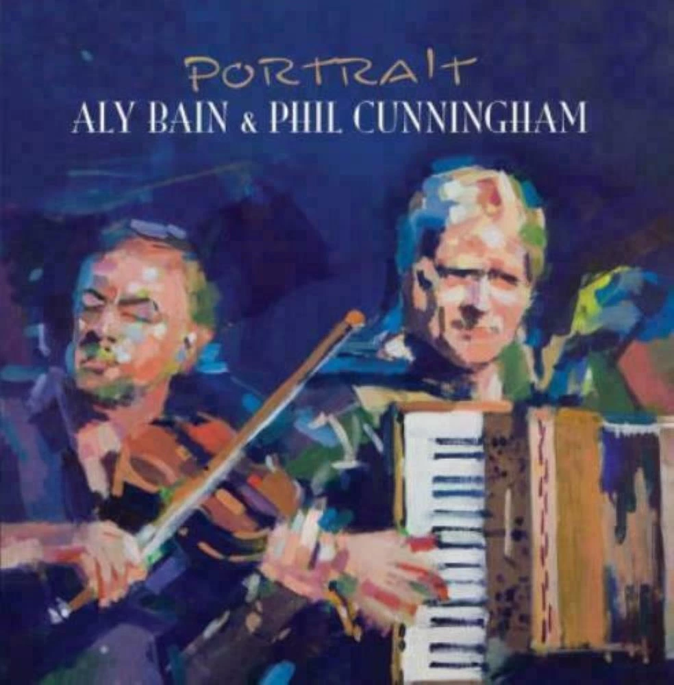 Aly Bain & Phil Cunningham - Portrait CD (2010) Audio Quality Guaranteed
